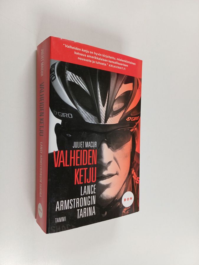 Juliet Macur : Valheiden ketju : Lance Armstrongin tarina