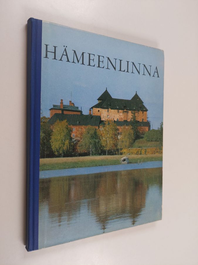 Eino (toim.) Mäkinen : Hämeenlinna