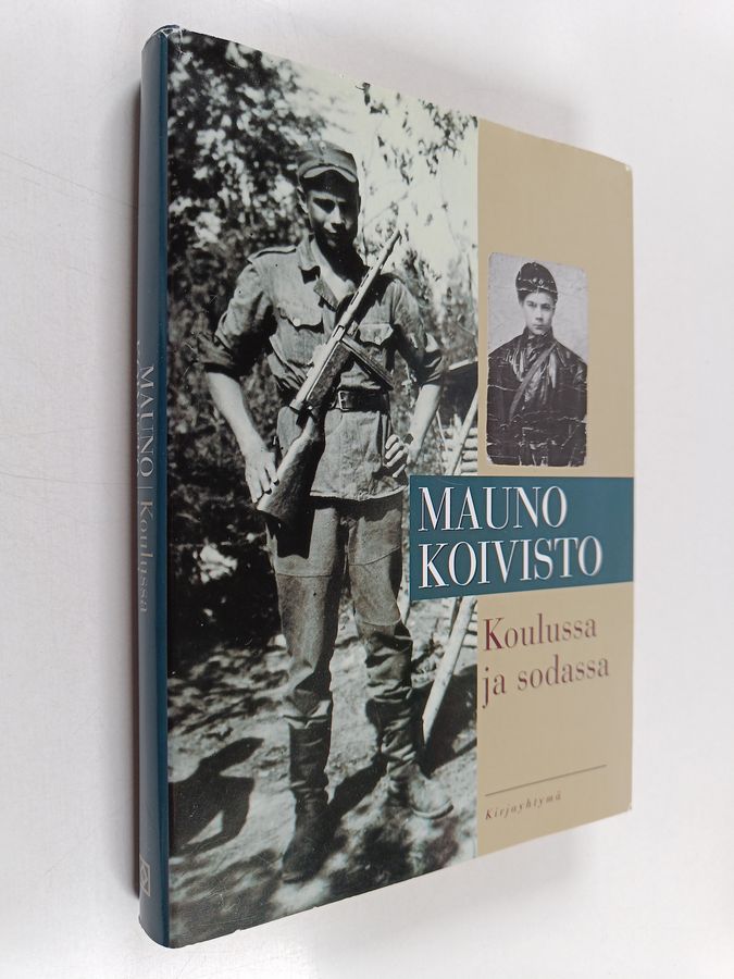 Mauno Koivisto : Koulussa ja sodassa