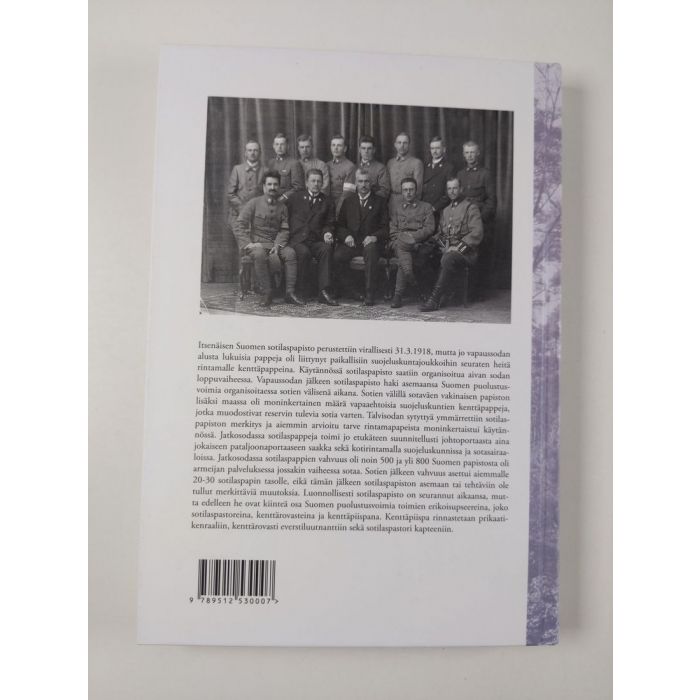 Juha Poteri : Suomen sotilaspapisto 100 vuotta : itsenäisen Suomen  puolustusvoimien kirkollinen työ vuosina 1918-2018 - Itsenäisen Suomen  puolustusvoimien kirkollinen työ vuosina 1918-2018 (ERINOMAINEN)