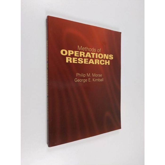 Philip McCord Morse & Saul I. Gassym. : Methods of Operations Research