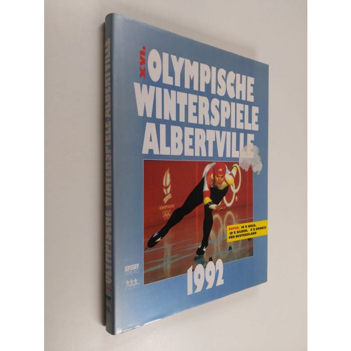 Osta Stolze: XVI. Olympische Winterspiele - Albertville 1992 | Raymund  Stolze | Antikvariaatti Finlandia Kirja