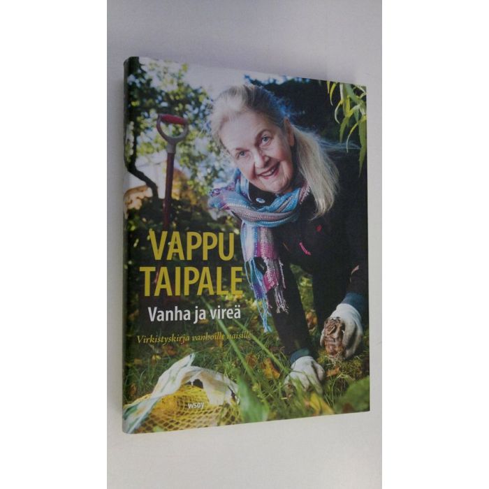 Buy Taipale: Vanha ja vireä : virkistyskirja vanhoille naisille | Vappu  Taipale | Used Book Store Finlandia Kirja