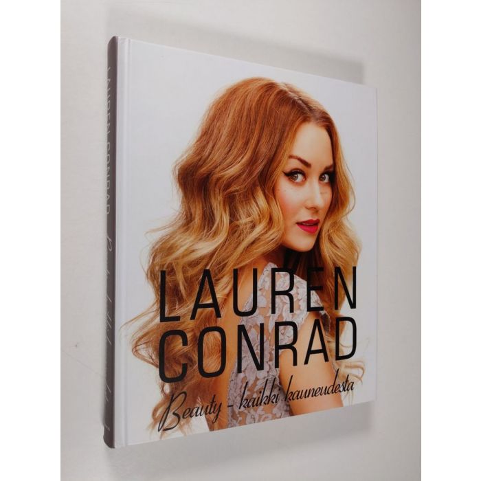 Livro: Lauren Conrad Style - Lauren Conrad / Elise Loehnen