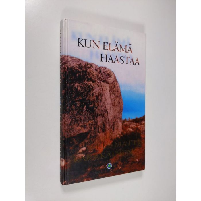 Osta Kärkkäinen: Kun elämä haastaa | Veli-Matti Kärkkäinen | Antikvariaatti  Finlandia Kirja