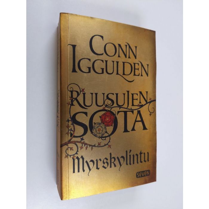 Conn Iggulden : Ruusujen sota 1 : Myrskylintu