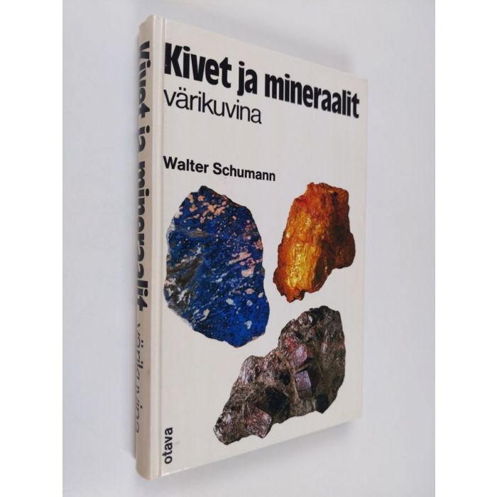 Walter Schumann : Kivet ja mineraalit värikuvina