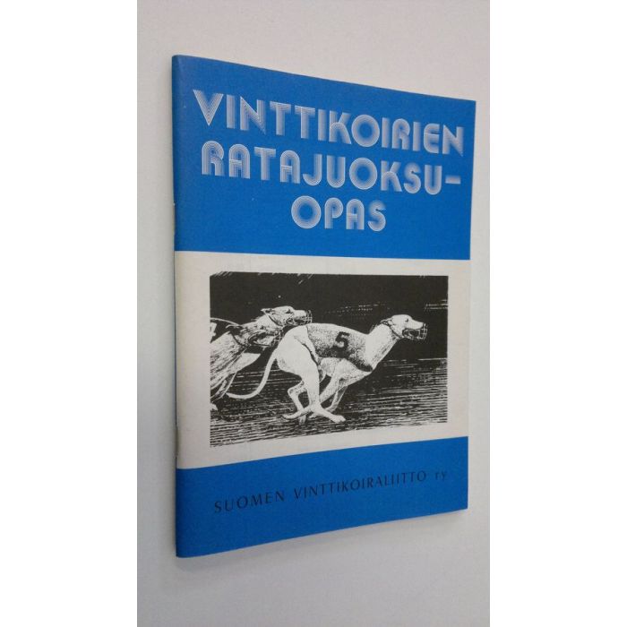 Vinttikoirien ratajuoksuopas