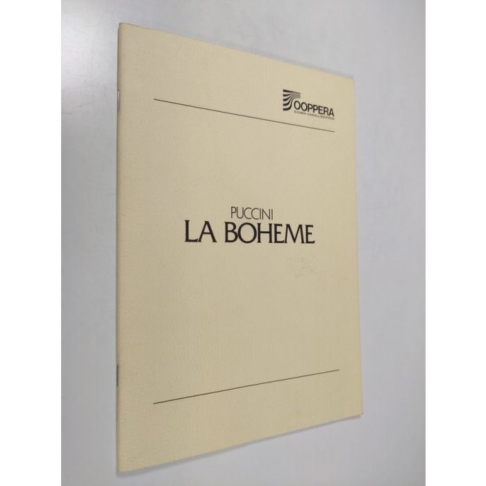 Giacomo Puccini : La bohème : 4-näytöksinen ooppera