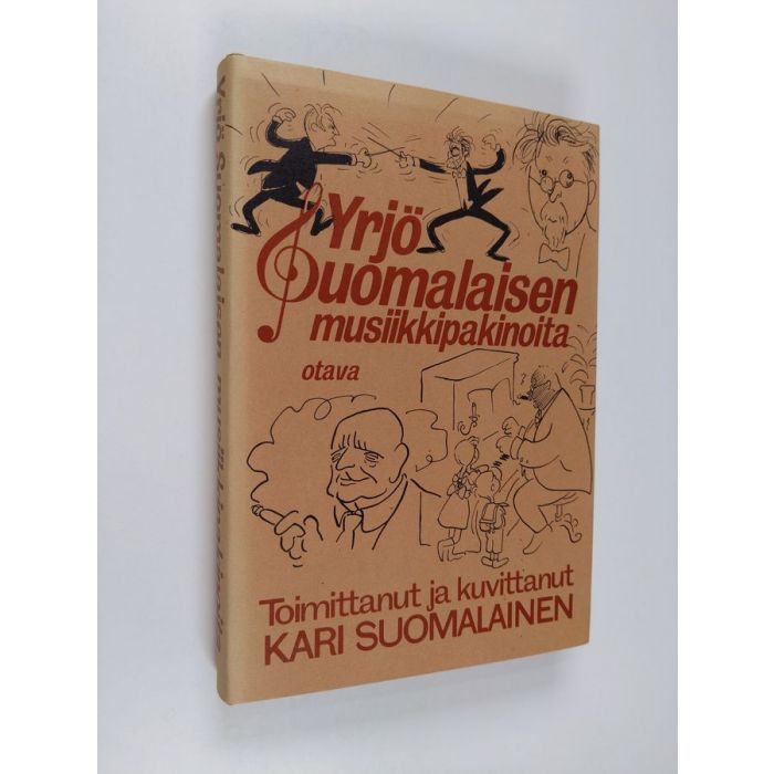 Osta Suomalainen: Yrjö Suomalaisen musiikkipakinoita | Yrjö Suomalainen |  Antikvariaatti Finlandia Kirja