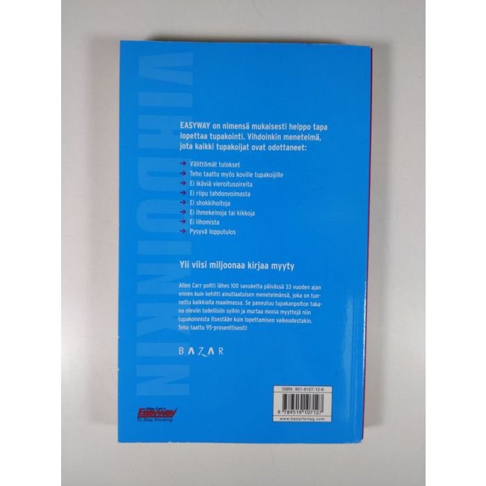 Allen Carr : Vihdoinkin vapaa tupakasta! : helppo tapa lopettaa tupakointi