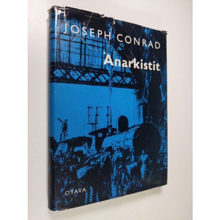 Osta Conrad: Anarkistit | Joseph Conrad | Antikvariaatti Finlandia Kirja