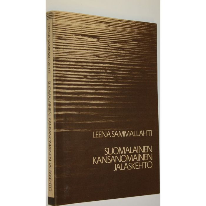 Osta Sammallahti: Suomalainen kansanomainen jalaskehto = Die finnische  volkstumliche Kufenwiege | Leena Sammallahti | Antikvariaatti Finlandia  Kirja