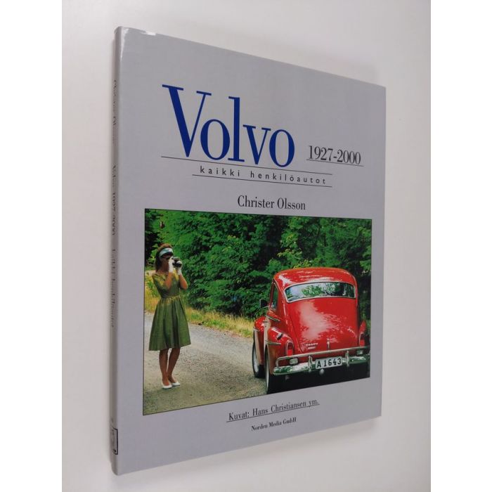 Christer Olsson : Volvo 1927-2000 : kaikki henkilöautot
