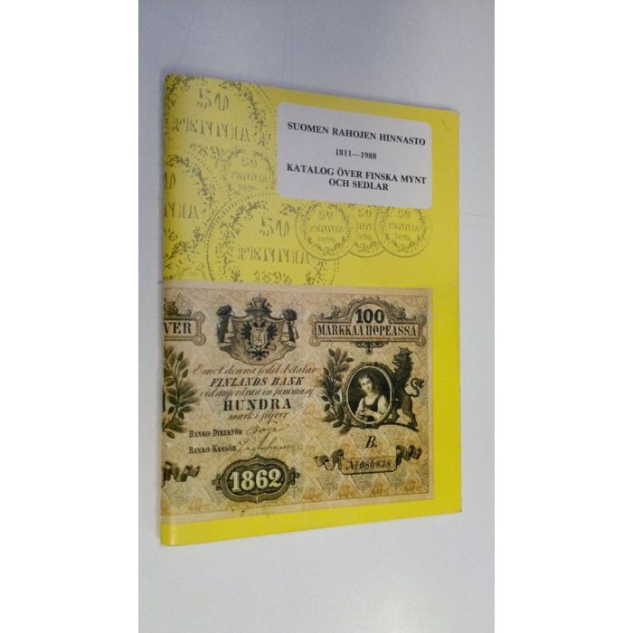 Osta : Suomen rahojen hinnasto 1811-1988 = Katalog över Finska mynt och  sedlar | | Antikvariaatti Finlandia Kirja