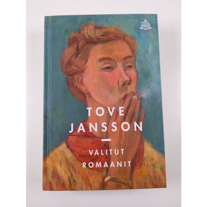 Tove Jansson : Valitut romaanit : Kuvanveistäjän tytär ; Kesäkirja ;  Aurinkokaupunki ; Kunniallinen petkuttaja (UUSI)