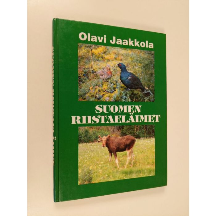 Olavi Jaakkola : Suomen riistaeläimet