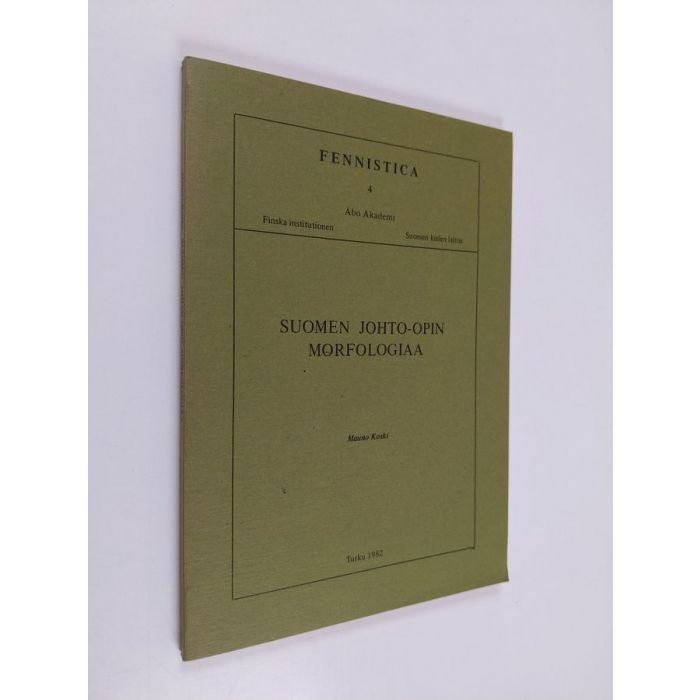 Osta Koski: Suomen johto-opin morfologiaa | Mauno Koski | Antikvariaatti  Finlandia Kirja
