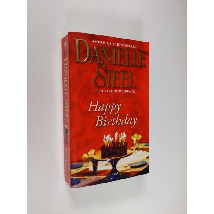 Danielle Steel : Happy Birthday - A Novel