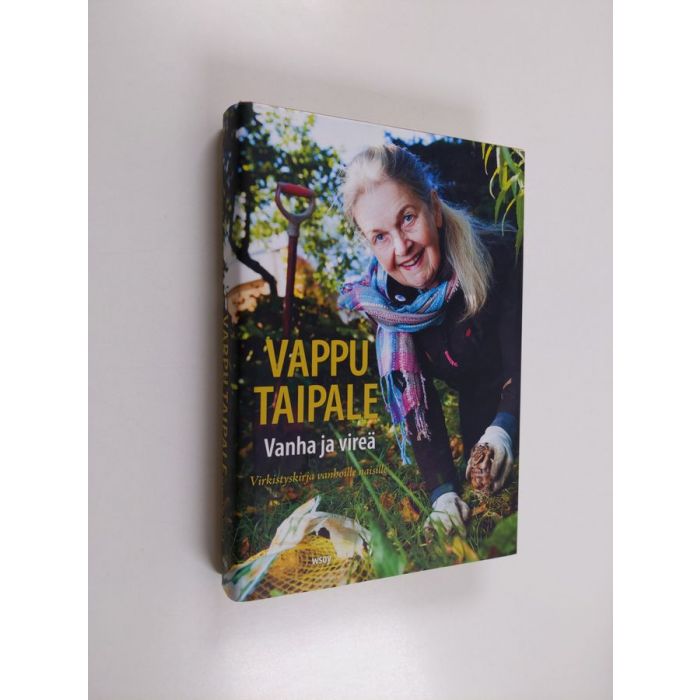 Osta Taipale: Vanha ja vireä : virkistyskirja vanhoille naisille | Vappu  Taipale | Antikvariaatti Finlandia Kirja