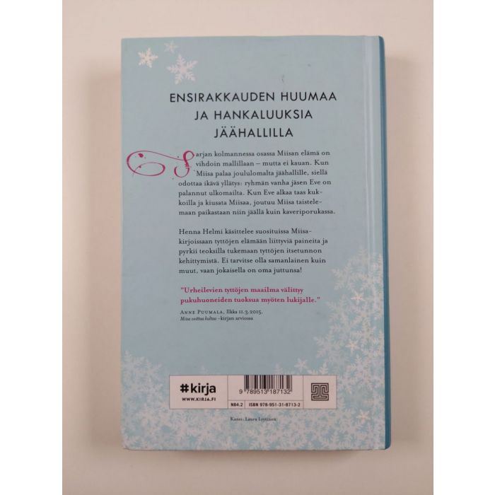 Osta Henna Helmi: Miisa ja jääprinsessa | Henna Helmi | Antikvariaatti  Finlandia Kirja