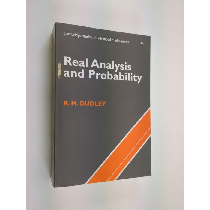 Real Analysis and Probability (Cambridge Studies in Advanced