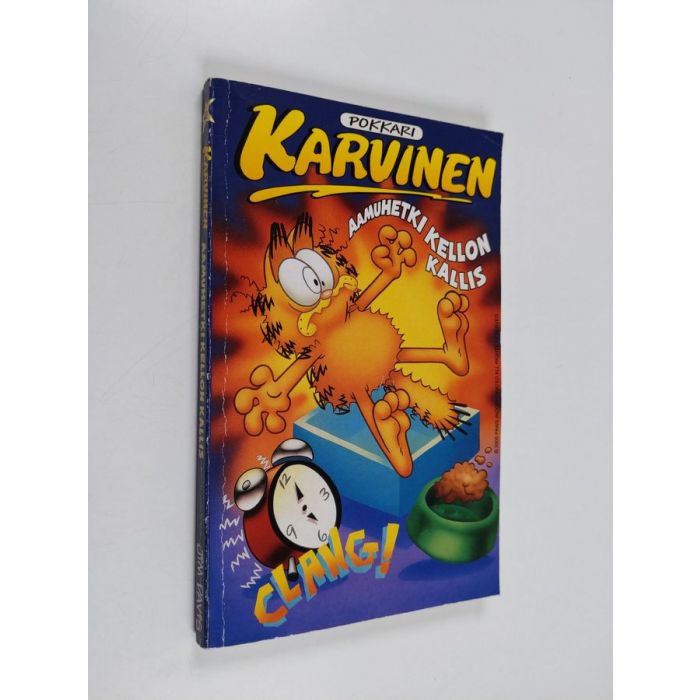 Jim Davis : Karvinen : aamuhetki kellon kallis