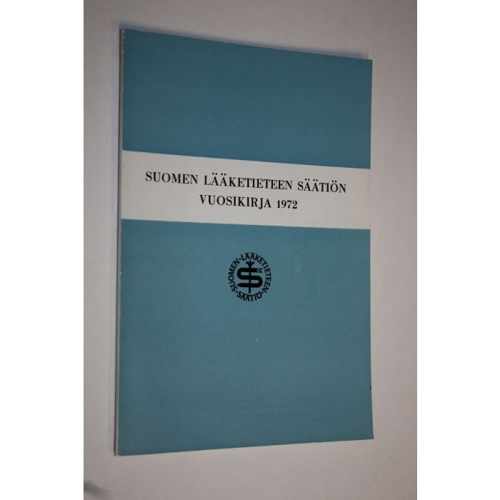 Suomen lääketieteen säätiön vuosikirja 1972