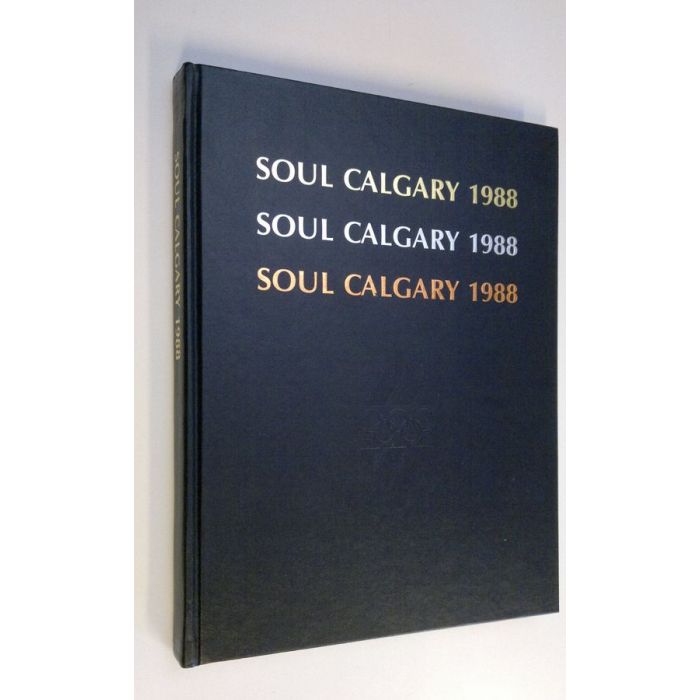 Lisa H Albertson : Soul Calgary 1988 - Katsaus suomen 1988 olympiajoukkueen  menestykseen