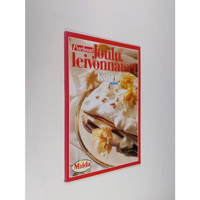 Osta : Koti ja keittiö : parhaat joululeivonnaiset | | Antikvariaatti  Finlandia Kirja