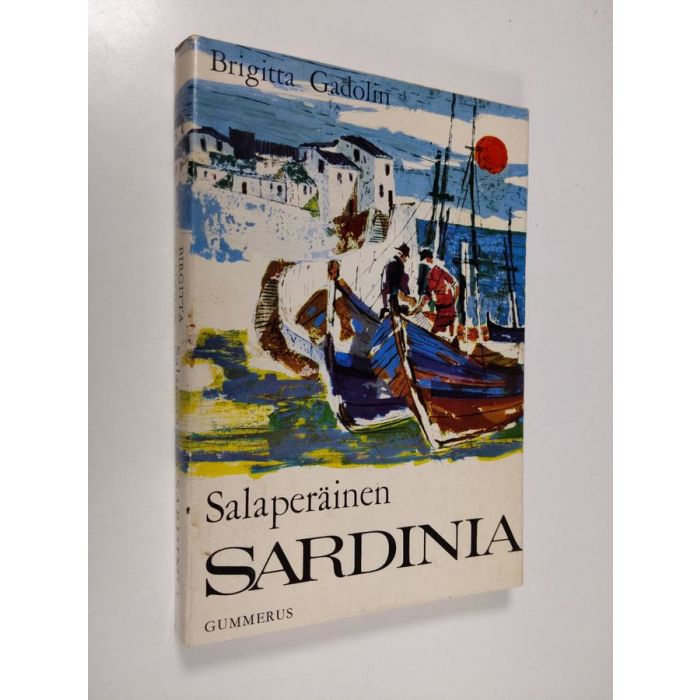 Brigitta Gadolin : Salaperäinen Sardinia : 8-sivuinen kuvaliite sekä kartta