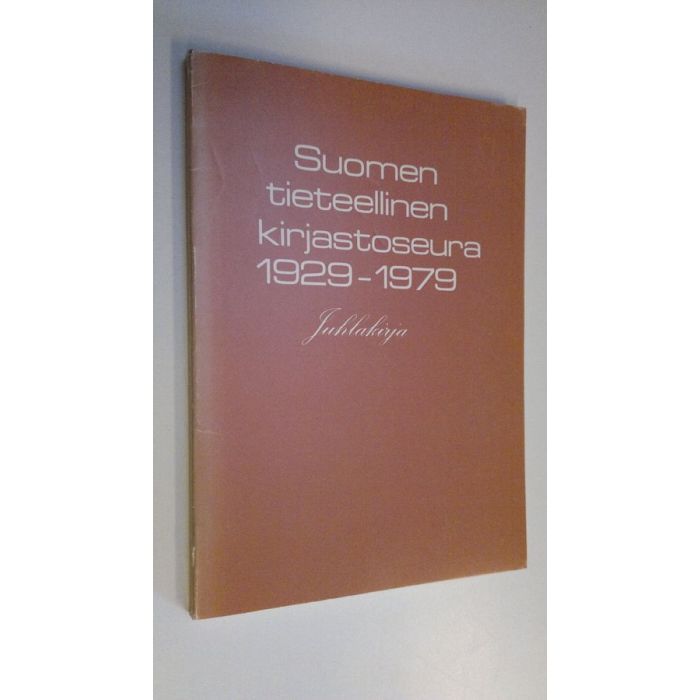 Suomen tieteellinen kirjastoseura 1929-1979 : juhlakirja