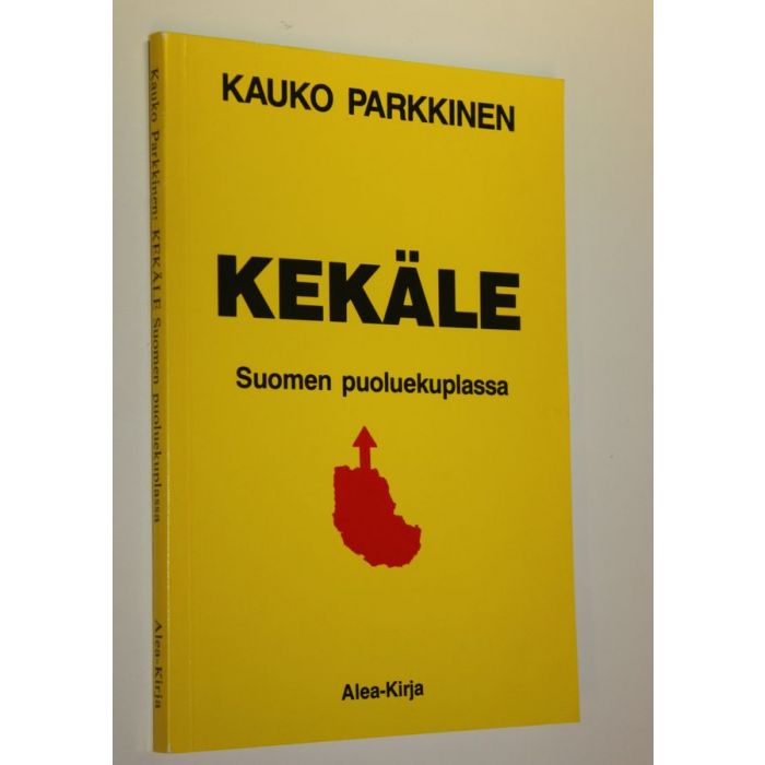 Osta Parkkinen: Kekäle Suomen puoluekuplassa : mahdollisuuksien  maksimoinnista | Kauko Parkkinen | Antikvariaatti Finlandia Kirja