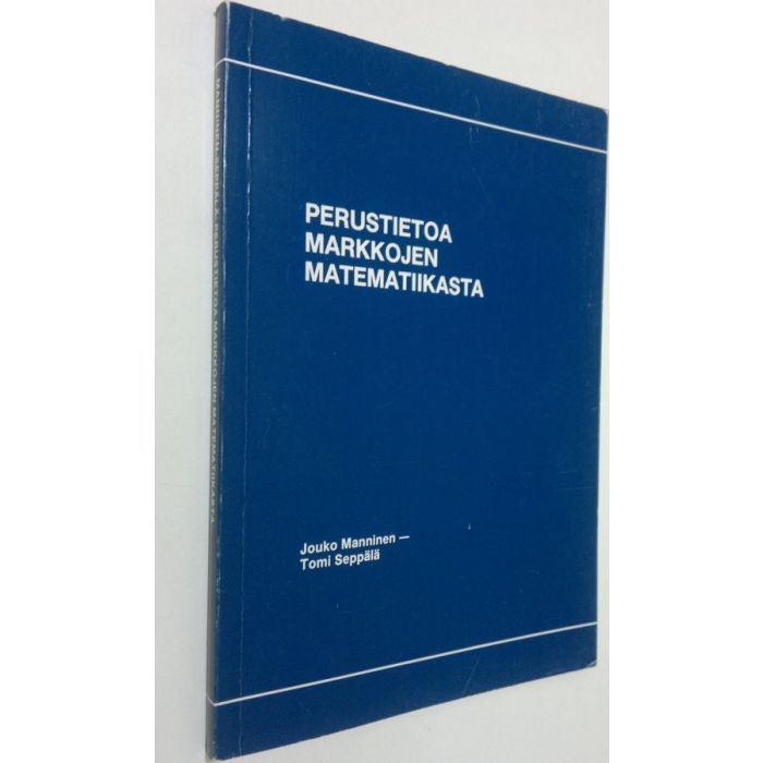 Osta Manninen: Perustietoa Markkojen Matematiikasta | Jouko Manninen ...