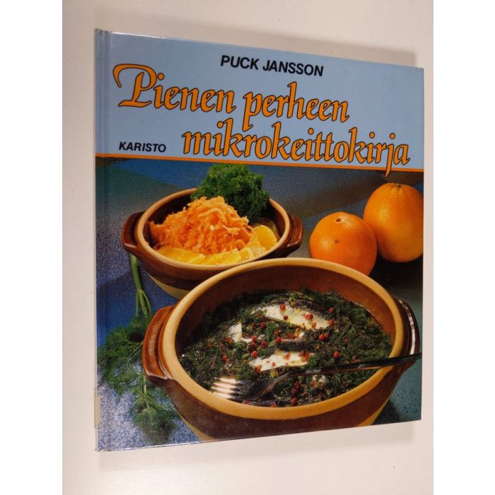 Osta Jansson: Pienen perheen mikrokeittokirja | Puck Jansson |  Antikvariaatti Finlandia Kirja