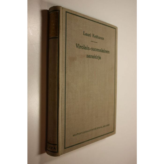 Osta Kettunen: Virolais-suomalainen sanakirja = Eesti-soome sönaraamat |  Lauri Kettunen | Antikvariaatti Finlandia Kirja