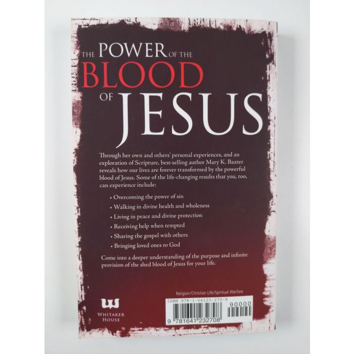 A Divine Revelation of the Powerful Blood of Jesus: Healing for