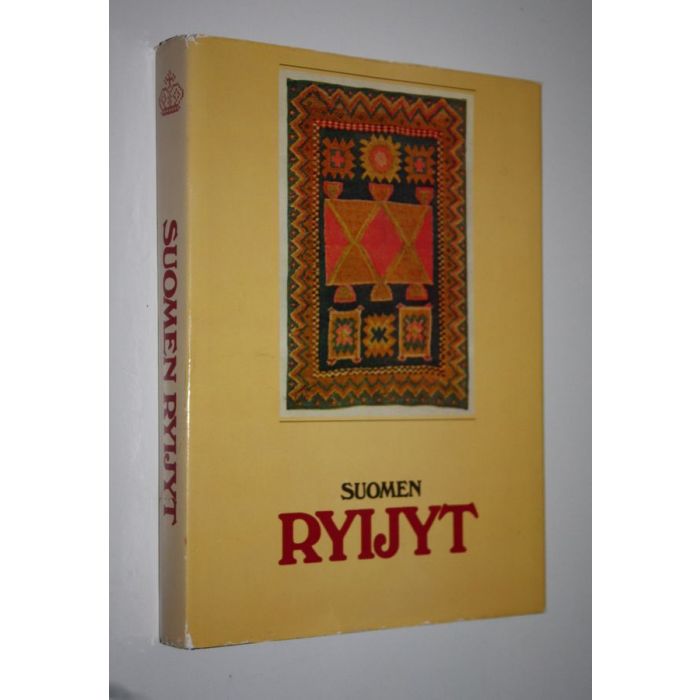 Osta Sirelius: Suomen ryijyt (numeroitu) : tekstiilihistoriallinen tutkimus  | U. T. Sirelius | Antikvariaatti Finlandia Kirja