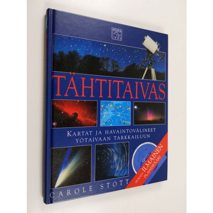 Osta Stott: Tähtitaivas : kartat ja havaintovälineet yötaivaan tarkkailuun  | Carole Stott | Antikvariaatti Finlandia Kirja