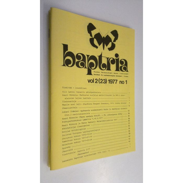 Baptria vol 2 (23) 1977 n:o 1-4: Suomen perhostutkijain seuran tiedotuslehti