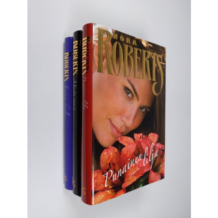 Nora Roberts : Puutarha-trilogia : Sininen daalia ; Musta ruusu ; Punainen  lilja