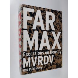 MVRDV (Firm) : FARMAX - Excursions on Density