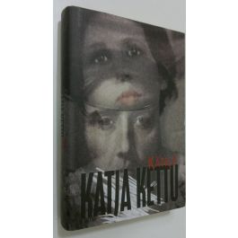 Katja Kettu : Kätilö