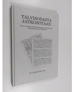 käytetty kirja Talvisodasta jatkosotaan : Paavo Lietzénin ja Reino Rannikon sotapäiväkirjat