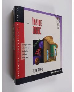 Kirjailijan Kyle Geiger käytetty kirja Inside ODBC (+CD)