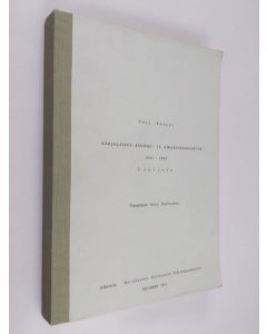 Kirjailijan Sulo Haltsonen & Veli Kolari ym. käytetty kirja Karjalaista sanoma- ja aikakauslehdistöä 1821-1969 - Luettelo