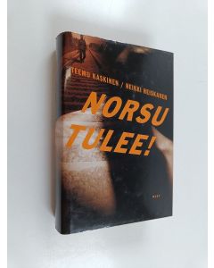 Kirjailijan Teemu Kaskinen & Heikki Heiskanen käytetty kirja Norsu tulee!