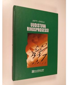 Kirjailijan Antti Jokela käytetty kirja Uudistuva rikosprosessi