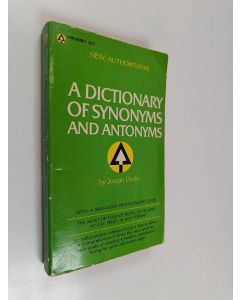 Kirjailijan Joseph Devlin käytetty kirja A dictionary of synonyms and antonyms and 5,000 worlds most often mispronounced