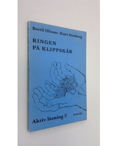 Kirjailijan Bertil Olsson käytetty kirja Ringen på Klippskär